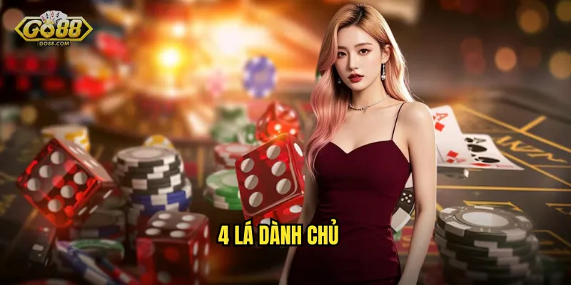 4 Lá Dành Chủ